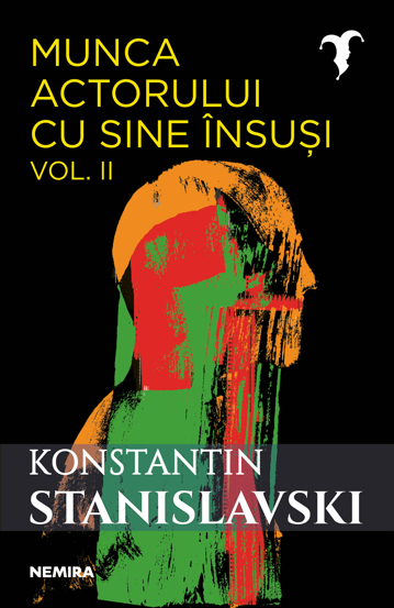 Munca actorului cu sine insusi Vol.2