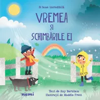 Vremea si schimbarile ei