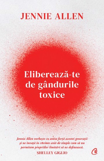 Elibereaza-te de gandurile toxice