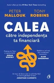 Calea catre independenta ta financiara
