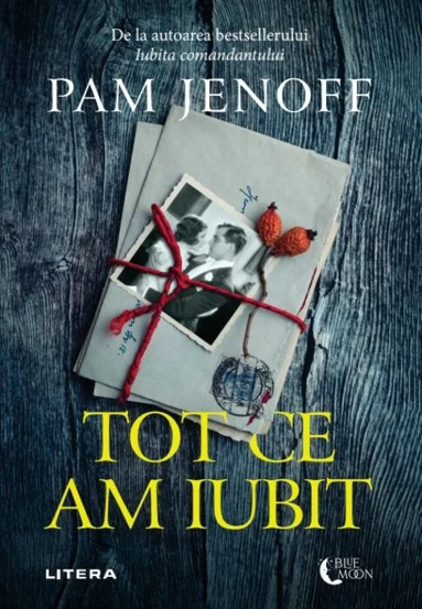Tot ce am iubit