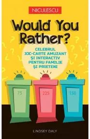 Would You Rather?