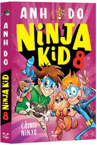 Ninja Kid 8. Cainii Ninja