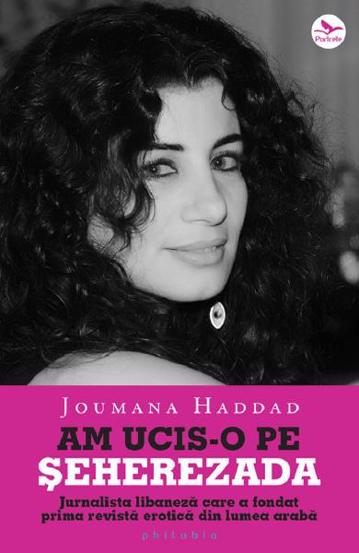 Am ucis-o pe Seherezada