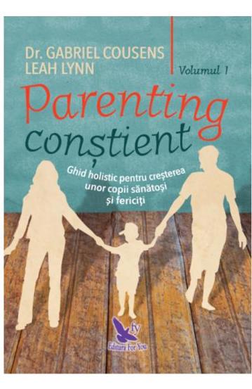 Parenting constient Vol. 1+2