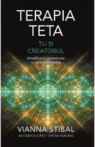 Terapia Teta Tu si Creatorul
