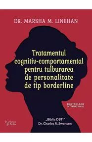 Tratamentul cognitiv-comportamental pentru tulburarea de personalitate de tip borderline
