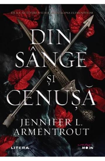 Din sange si cenusa. Seria sange si cenusa Vol.1