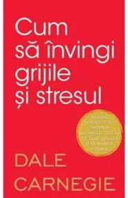 Cum sa invingi grijile si stresul