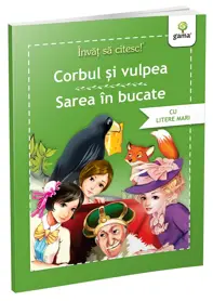 Corbul si vulpea. Sarea in bucate