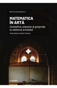 Mari idei ale matematicii. Matematica in arta