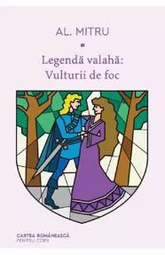 Legenda valaha Vol. 2 Vulturii de foc