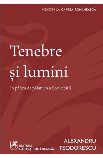 Tenebre si lumini