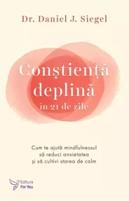 Constienta deplina in 21 de zile