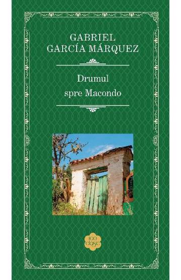 Drumul spre Macondo