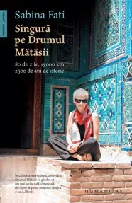 Singura pe Drumul Matasii