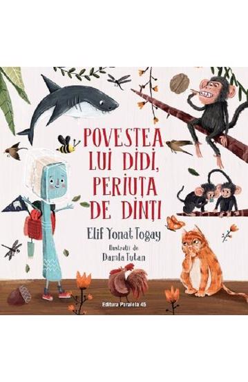 Povestea lui Didi, periuta de dinti