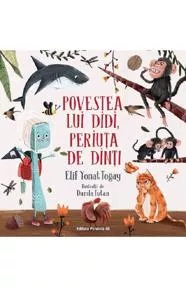 Povestea lui Didi, periuta de dinti