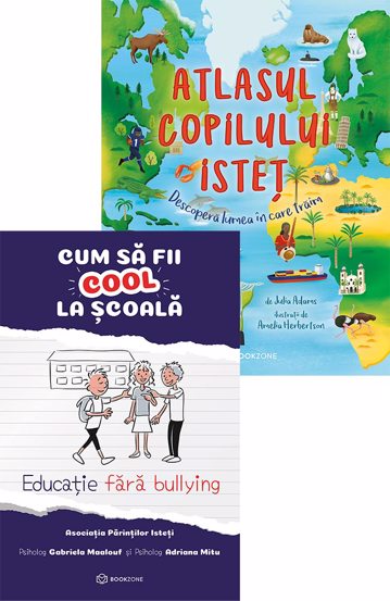  Cum sa fii cool la scoala + Atlasul copilului istet