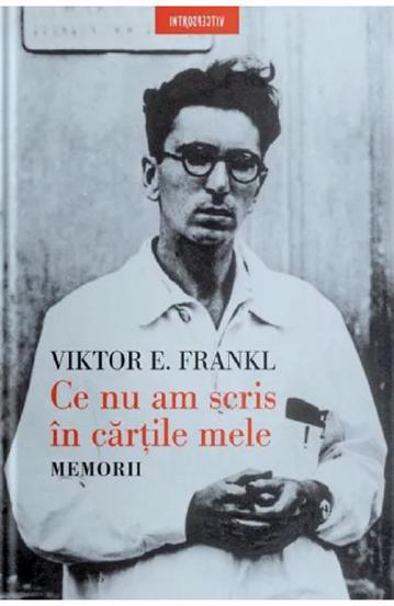 Ce nu am scris in cartile mele. Memorii