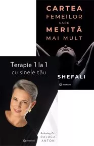 Terapie 1 la 1 cu sinele tău + Cartea femeilor care merita mai mult