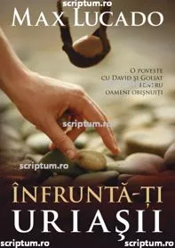 Infrunta-ti uriasii