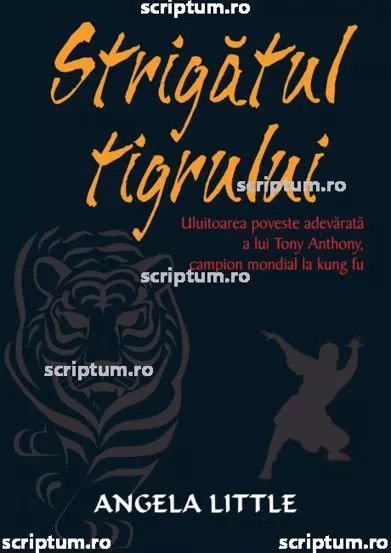 Strigatul tigrului
