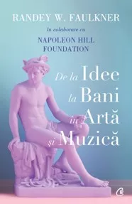 De la idee la bani in arta si muzica