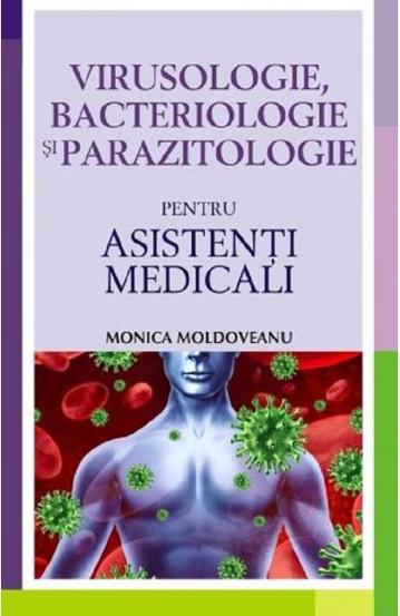 Virusologie, bacteriologie si parazitologie pentru asistenti medicali