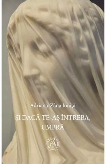 Si daca te-as intreba, Umbra
