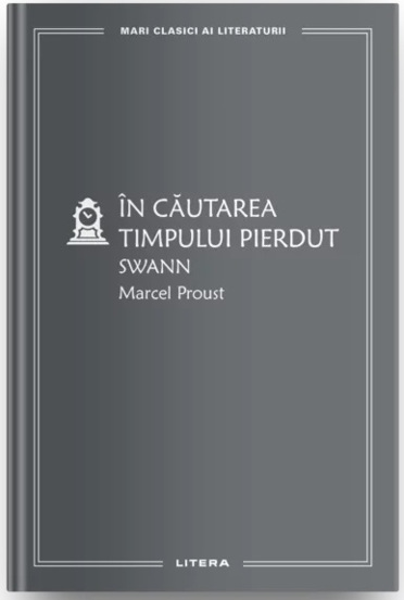In cautarea timpului pierdut. Swann Vol. 15