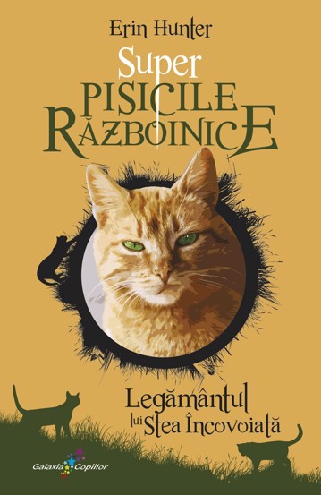 Legamantul lui Stea Incovoiata. Super Pisicile Razboinice