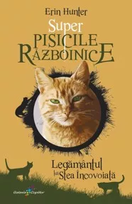 Legamantul lui Stea Incovoiata. Super Pisicile Razboinice