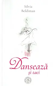 Dansează și taci