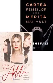 Cele trei ADDA  + Cartea femeilor care merita mai mult