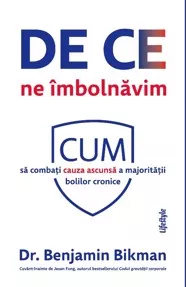 De ce ne imbolnavim