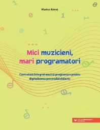 Mici muzicieni, mari programatori