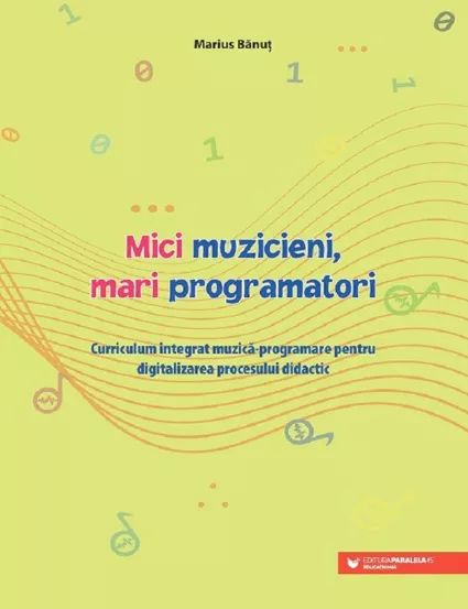 Mici muzicieni, mari programatori