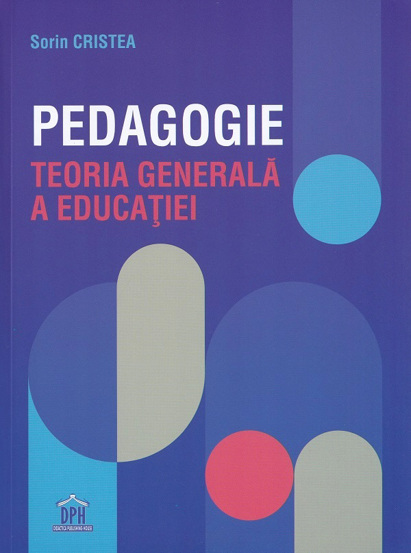 Pedagogie. Teoria generala a educatiei