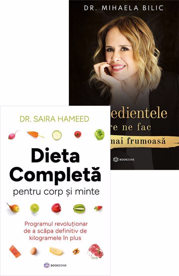 Dieta completa pentru corp si minte + Ingredientele care ne fac viata mai frumoasa