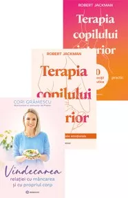 Vindecarea relației cu mâncarea + Pachet Terapia copilului interior