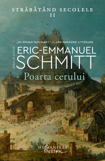 Poarta cerului. Seria Strabatand secolele Vol.2