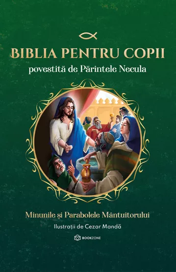 Seria completa Biblia pentru copii povestita de Parintele Necula