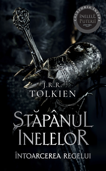 Intoarcerea regelui. Seria Stapanul inelelor Vol.3