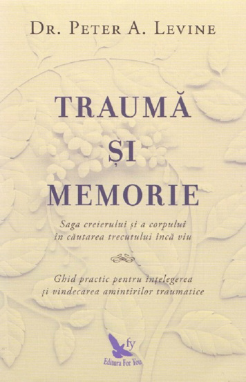 Trauma si memorie