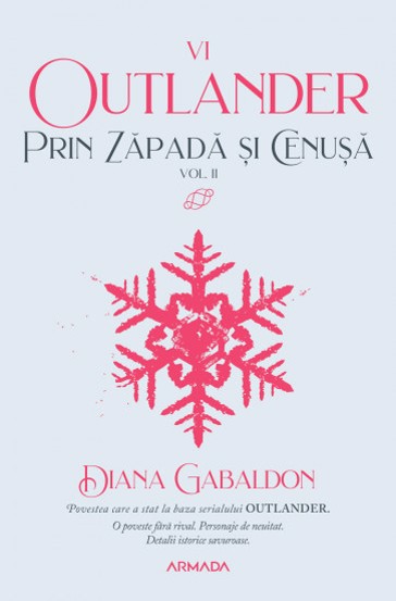 Prin zapada si cenusa Vol. 2 (Seria OUTLANDER, partea a VI-a)