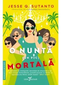 O nuntă (un pic) mortală