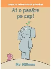 Ai o pasare pe cap!