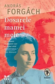 Dosarele mamei mele