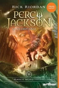 Marea monstrilor. Seria Percy Jackson si Olimpienii Vol.2